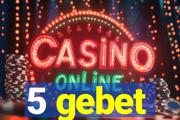 5 gebet